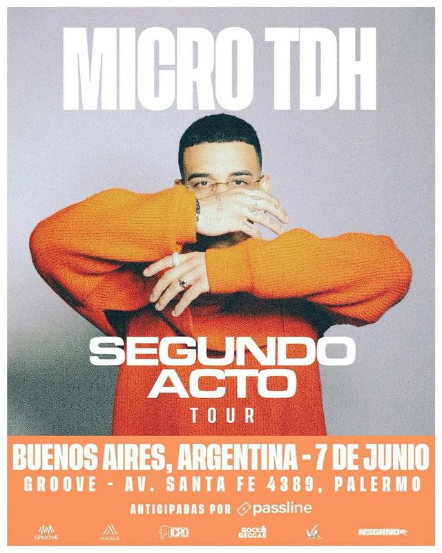 Micro TDH | Segundo Acto Tour